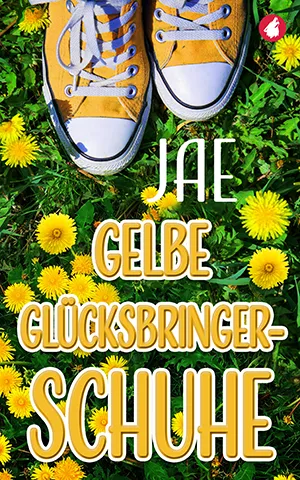 Buchcover von Gelbe Glücksbringerschuhe von Jae